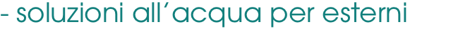 -_soluzioni_all_acqua_per_esterni